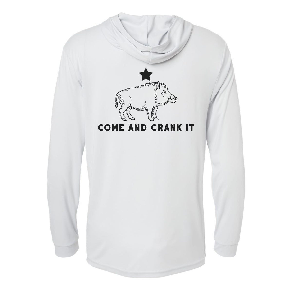 Come and Crank It Performance Hooded Long Sleeve