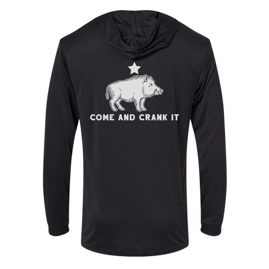 Come and Crank It Performance Hooded Long Sleeve