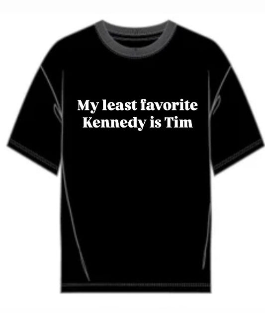 **PRESALE** Least Favorite Kennedy **PRESALE ends Friday June 6th**